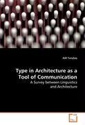 Type in Architecture as a Tool of Communication