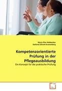 Kompetenzorientierte Pruefung in der Pflegeausbildung