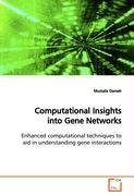 Computational Insights into Gene Networks