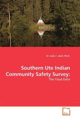 Southern Ute Indian Community Safety Survey