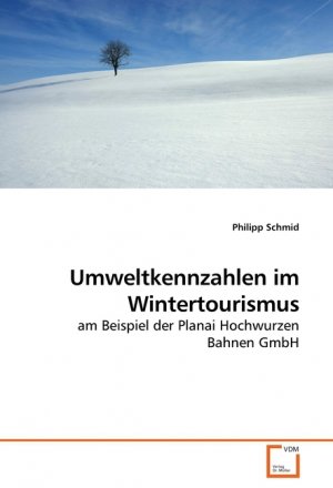 Umweltkennzahlen im Wintertourismus