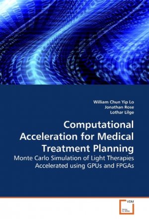 Computational Acceleration for Medical Treatment Planning