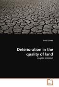 Deterioration in the quality of land