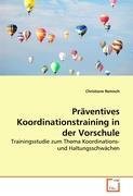 Praeventives Koordinationstraining in der Vorschule