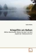 Kriegsfilm am Balkan