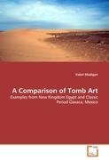 A Comparison of Tomb Art
