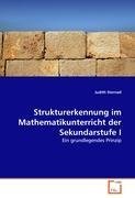 Strukturerkennung im Mathematikunterricht der Sekundarstufe I