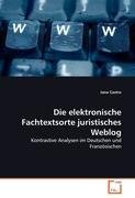 Die elektronische Fachtextsorte juristisches Weblog