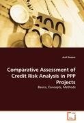 Comparative Assessment of Credit Risk Analysis in PPP Projects