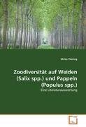 Zoodiversitaet auf Weiden (Salix spp.) und Pappeln (Populus spp.)