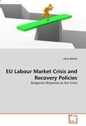 EU Labour Market Crisis and Recovery Policies