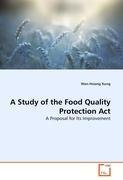 A Study of the Food Quality Protection Act