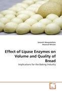 Effect of Lipase Enzymes on Volume and Quality of Bread