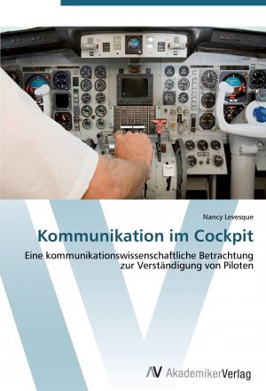 neues Buch – Nancy Levesque – Kommunikation im Cockpit