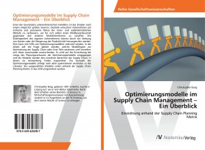 Optimierungsmodelle im Supply Chain Management – Ein Ueberblick