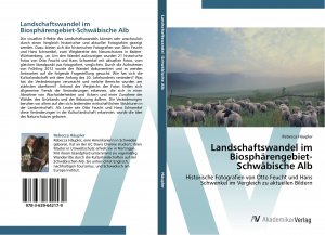 Landschaftswandel im Biosphaerengebiet-Schwaebische Alb