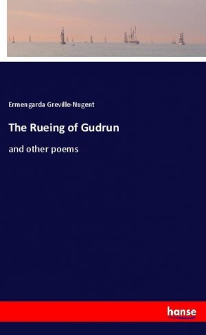 The Rueing of Gudrun