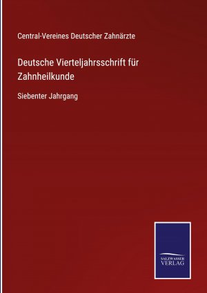 Deutsche Vierteljahrsschrift fuer Zahnheilkunde