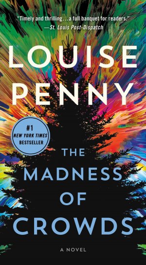 neues Buch – Louise Penny – The Madness of Crowds