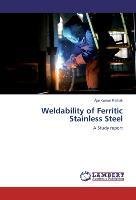 Weldability of Ferritic Stainless Steel