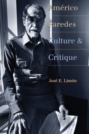 neues Buch – Limón, José E. – Américo Paredes