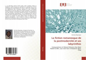 La fiction romanesque de la postmodernité et ses labyrinthes