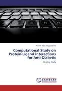 Computational Study on Protein-Ligand Interactions for Anti-Diabetic