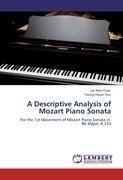 A Descriptive Analysis of Mozart Piano Sonata