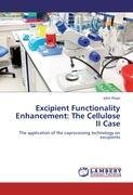 Excipient Functionality Enhancement: The Cellulose II Case