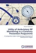 Utility of Ambulatory BP Monitoring in a Coronary Prevention Programme