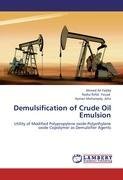 neues Buch – Ahmed Ali Fadda Rasha Refat Fouad Ayman Mohamady Atta – Demulsification of Crude Oil Emulsion