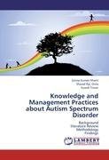 Knowledge and Management Practices about Autism Spectrum Disorder