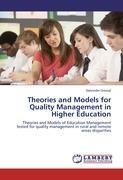 Theories and Models for Quality Management in Higher Education