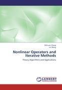 Nonlinear Operators and Iterative Methods