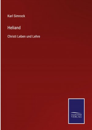 neues Buch – Karl Simrock – Heliand