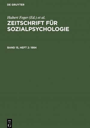 Zeitschrift fuer Sozialpsychologie, Band 15, Heft 2, Zeitschrift fuer Sozialpsychologie (1984)