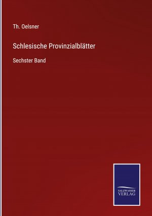 Schlesische Provinzialblaetter