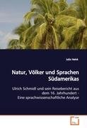 Natur, Voelker und Sprachen Suedamerikas