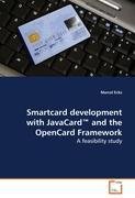 Smartcard development with JavaCard  and the OpenCard Framework