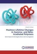 Positron Lifetime Changes in Gamma- and Beta-Irradiated Polymers