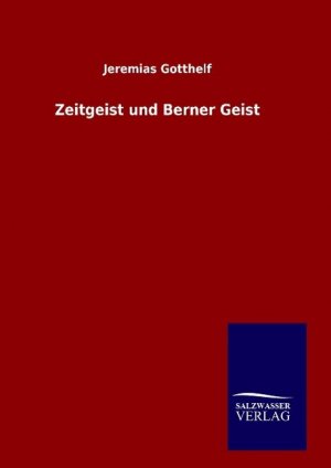 Zeitgeist und Berner Geist