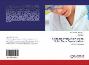 neues Buch – Krityanand K . Mahatman Neha Garg ANIL KUMAR – Xylanase Production Using Solid State Fermentation