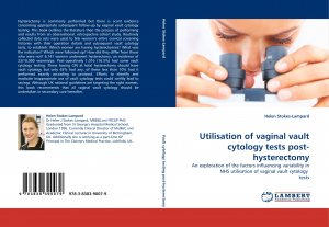 Utilisation of vaginal vault cytology tests post-hysterectomy