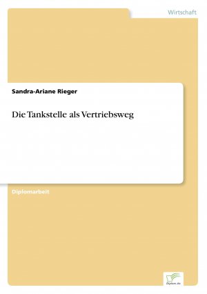 neues Buch – Sandra-Ariane Rieger – Die Tankstelle als Vertriebsweg