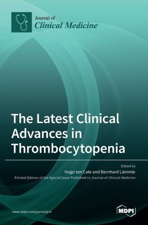 The Latest Clinical Advances in Thrombocytopenia