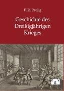 Geschichte des Dreissigjaehrigen Krieges