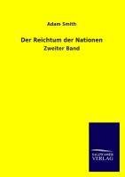 Der Reichtum der Nationen. Bd.2