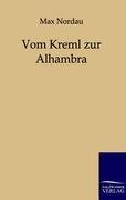 Vom Kreml zur Alhambra