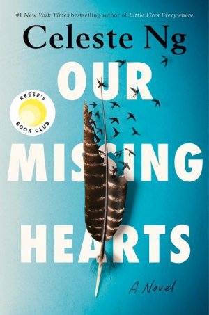 neues Buch – Celeste Ng – Our Missing Hearts