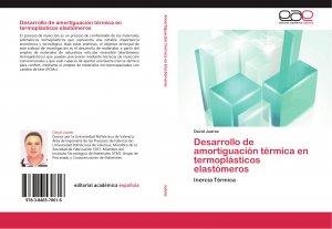 neues Buch – David Juárez – Desarrollo de amortiguación térmica en termoplásticos elastómeros